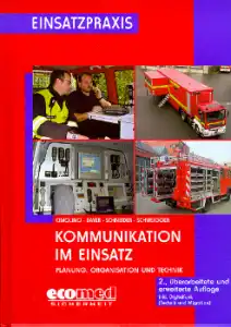 Kommunikation im Einsatz