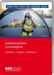 Ausbildungsfolien Einsatzhygiene 