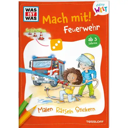 Mach mit! Feuerwehr Meine Welt 