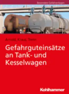 Gefahrguteinsätze an Tank- und Kesselwagen