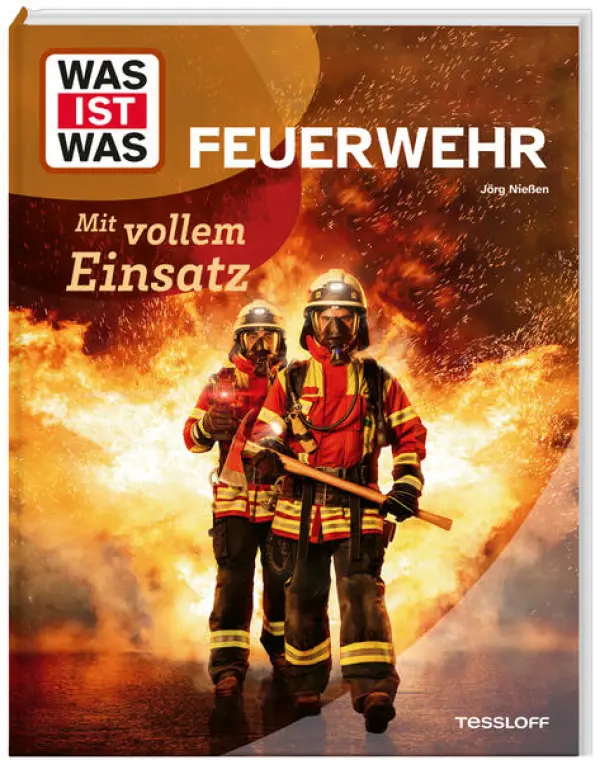 Was ist Was ? Feuerwehr