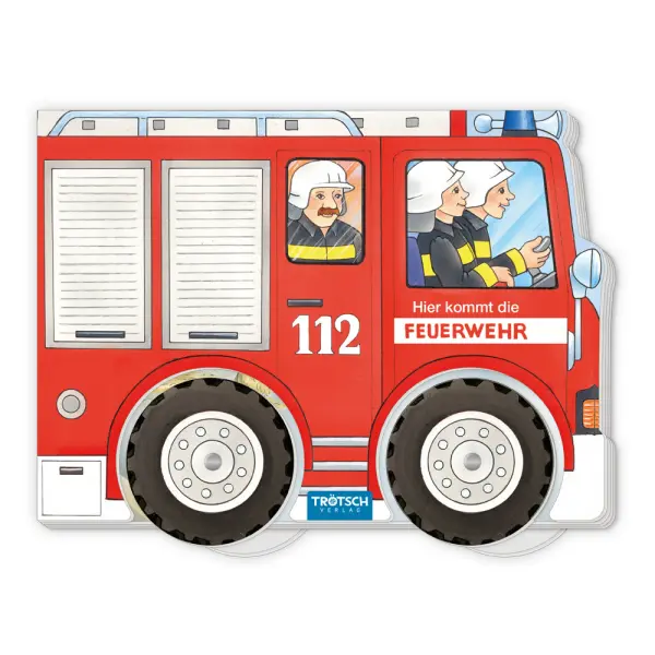 Hier kommt die Feuerwehr Räderbuch