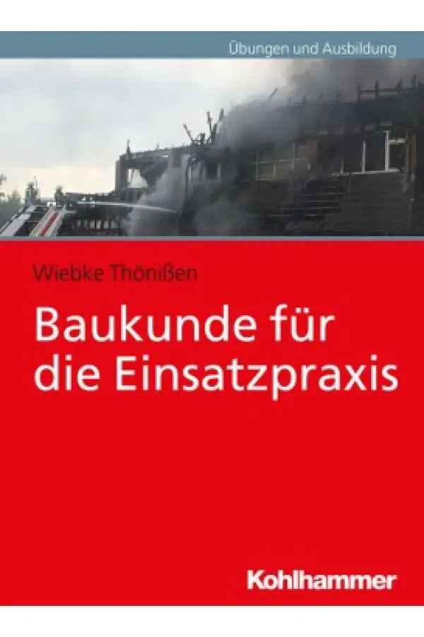 Baukunde für die Einsatzpraxis