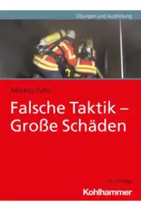 Falsche Taktik - Große Schäden