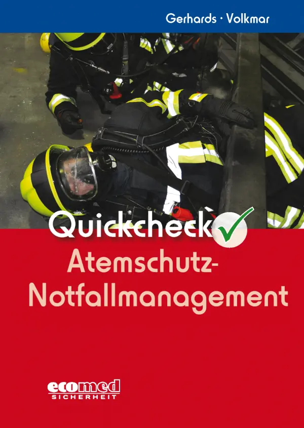 Quickcheck Atemschutz-Notfallmanagement