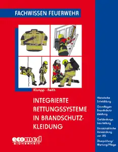 Integrierte Rettungssysteme in Brandschutzkleidung 